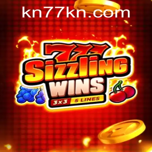 Unlocking the Thrills of 777SizzlingWins and the Buzz Around KN77