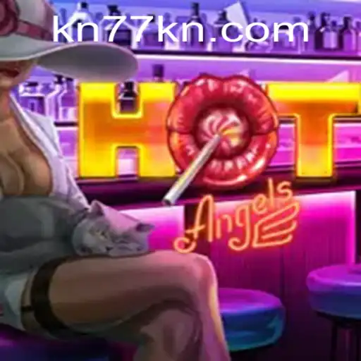 HotAngels Game: A Complete Guide to the Thrilling Experience with KN77